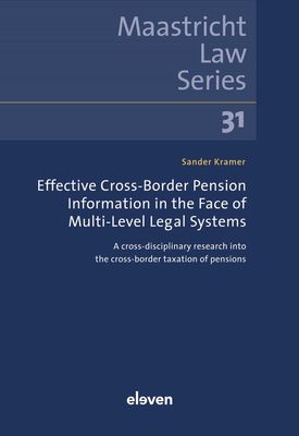 Effective Cross-Border Pension Information in the Face of Multi-Level Legal Systems - S.P.M. Kramer - ebook