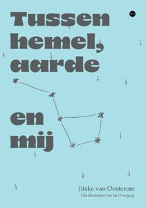 Tussen hemel, aarde en mij (Paperback)