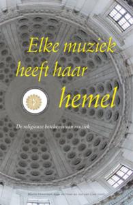 Elke muziek heeft haar hemel (Paperback)