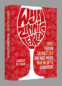 Wijnzinnig lekker! (Hardback)
