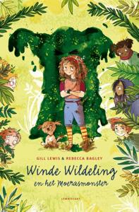 Winde Wildeling en het moerasmonster (Hardback)