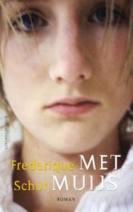 Met Muijs - Frederique Schut - ebook