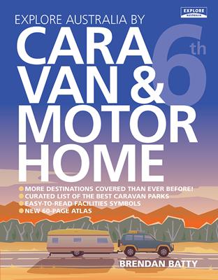 Campergids Explore Australia by Caravan and Motorhome | Explore Australia