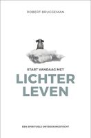 Start vandaag met lichter leven - Robert Bruggeman - ebook