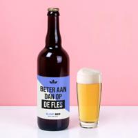 Bierfles (750ml) Beter aan dan op de fles