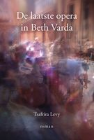 De laatste opera in Beth Varda - Tsafrira Levy - ebook - thumbnail