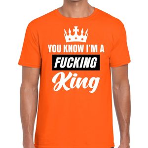 Oranje You know i am a fucking King t-shirt heren