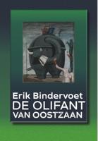 De olifant van Oostzaan (Paperback) De olifant van Oostzaan (Paperback)