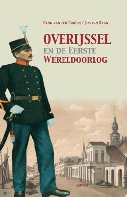 Overijssel en de Eerste Wereldoorlog (Paperback)