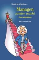 Einstein en de kunst van... managen zonder macht (Paperback)