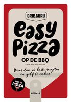 Easy Pizza op de BBQ - Grill Guru - ebook