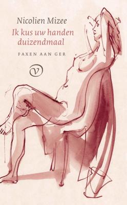 Ik kus uw handen duizendmaal (Hardback)