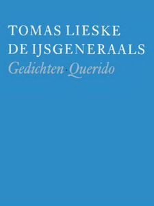 De ijsgeneraals - Tomas Lieske - ebook