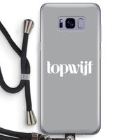 Topwijf Grijs Wit: Samsung Galaxy S8 Plus Transparant Hoesje met koord