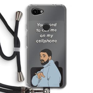 Hotline bling: Pixel 3a Transparant Hoesje met koord