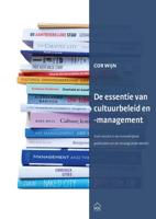 De essentie van cultuurbeleid en -management (Paperback)