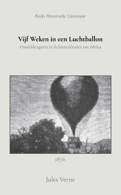 Vijf weken in een luchtballon (Paperback)