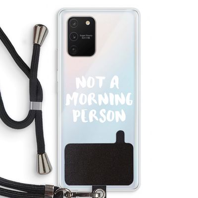 Morning person: Samsung Galaxy S10 Lite Transparant Hoesje met koord