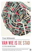 Van wie is de stad (Paperback)