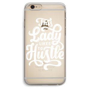 Hustle Lady: iPhone 6 Plus / 6S Plus Transparant Hoesje