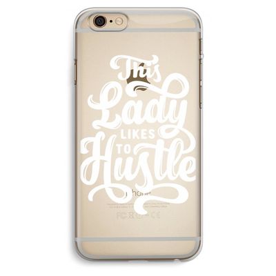 Hustle Lady: iPhone 6 Plus / 6S Plus Transparant Hoesje