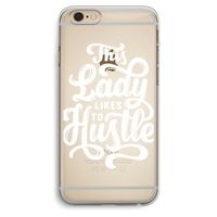 Hustle Lady: iPhone 6 Plus / 6S Plus Transparant Hoesje Hustle Lady: iPhone 6 Plus / 6S Plus Transparant Hoesje