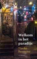 Welkom in het paradijs - Tineke Bennema - ebook