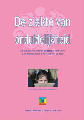 De ziekte van onduidelijkheid (Hardback)