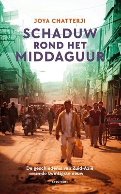 Schaduw rond het middaguur - Joya Chatterji - ebook