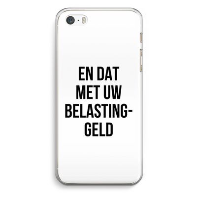 Belastinggeld: iPhone 5 / 5S / SE Transparant Hoesje