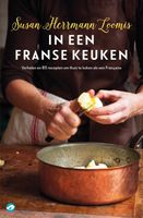 In een Franse keuken - Susan Herrmann Loomis - ebook