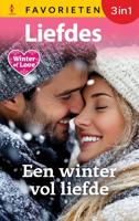Een winter vol liefde - Lucy Ellis, Barbara Hannay, Angie Ray - ebook