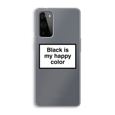 Black is my happy color: OnePlus 9 Pro Transparant Hoesje