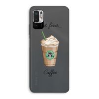But first coffee: Xiaomi Redmi Note 10 5G Transparant Hoesje