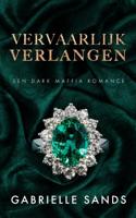 Vervaarlijk verlangen (Paperback)
