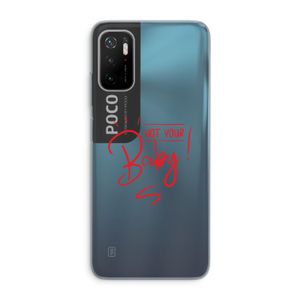 Not Your Baby: Xiaomi Poco M3 Pro 5G Transparant Hoesje