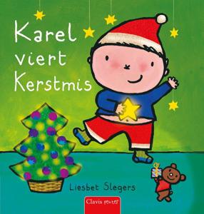 Karel viert Kerstmis (Hardback)