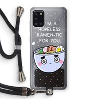 I'm A Hopeless Ramen-Tic For You: Samsung Galaxy A31 Transparant Hoesje met koord I'm A Hopeless Ramen-Tic For You: Samsung Galaxy A31 Transparant Hoesje met koord