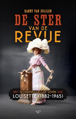 De ster van de revue - Danny van Zuijlen - ebook