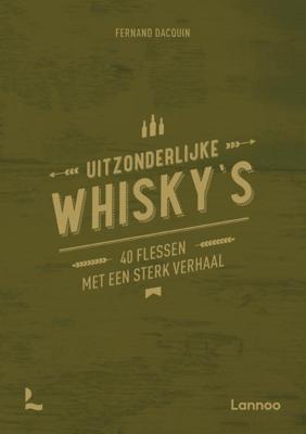 Uitzonderlijke whisky&apos;s (Hardback)