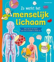 Zo werkt het menselijk lichaam (Hardback)