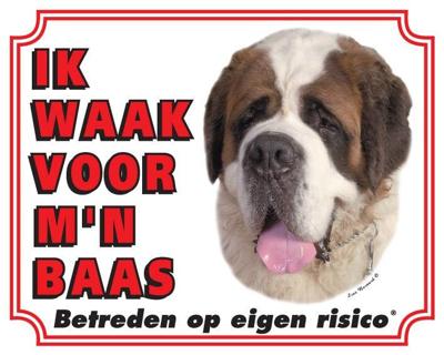 Sint Bernard Waakbord - Ik waak voor mijn baas