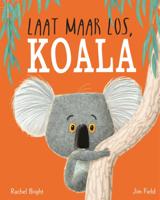 Laat maar los, Koala (Hardback)