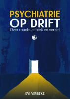 Psychiatrie op drift (Paperback) Psychiatrie op drift (Paperback)