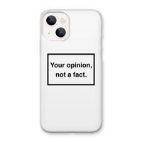 Your opinion: iPhone 13 mini Transparant Hoesje
