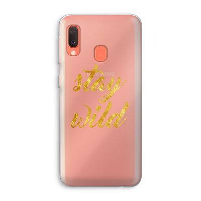 Stay wild: Samsung Galaxy A20e Transparant Hoesje
