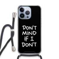 Don't Mind: iPhone 13 Pro Transparant Hoesje met koord