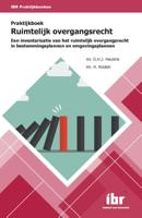 Praktijkboek ruimtelijk overgangsrecht (Paperback)