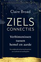 Zielsconnecties - Spiritueel & Spiritualiteit - Spiritueelboek.nl