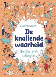 De knallende waarheid (Hardback)